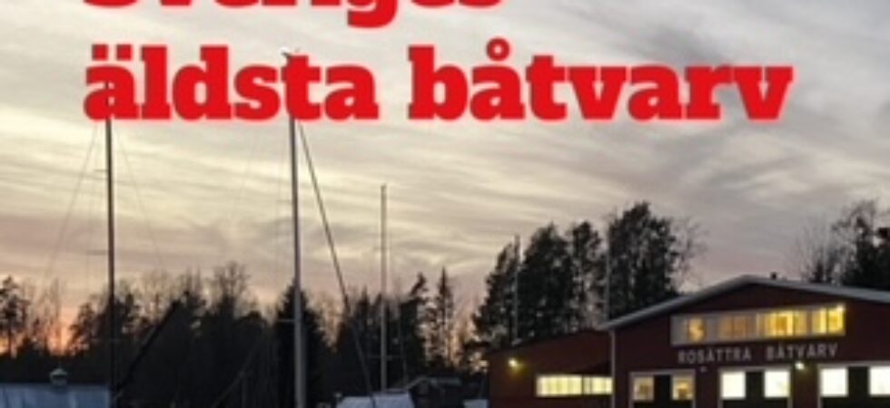 Båtlivspodden avsnitt 11 – Sveriges äldsta fritidsbåtsvarv