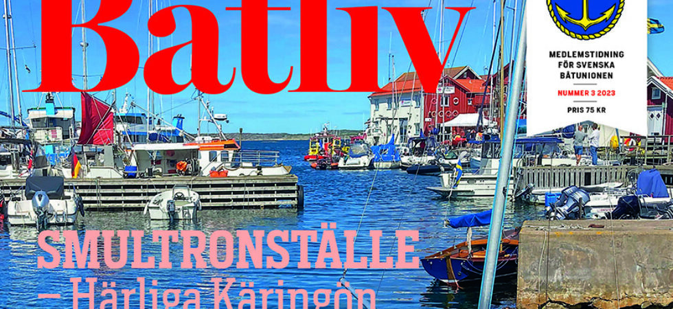 Nytt nummer av Båtliv – läs om Käringön, seglarskolor och viktiga frågor inom båtpolitik