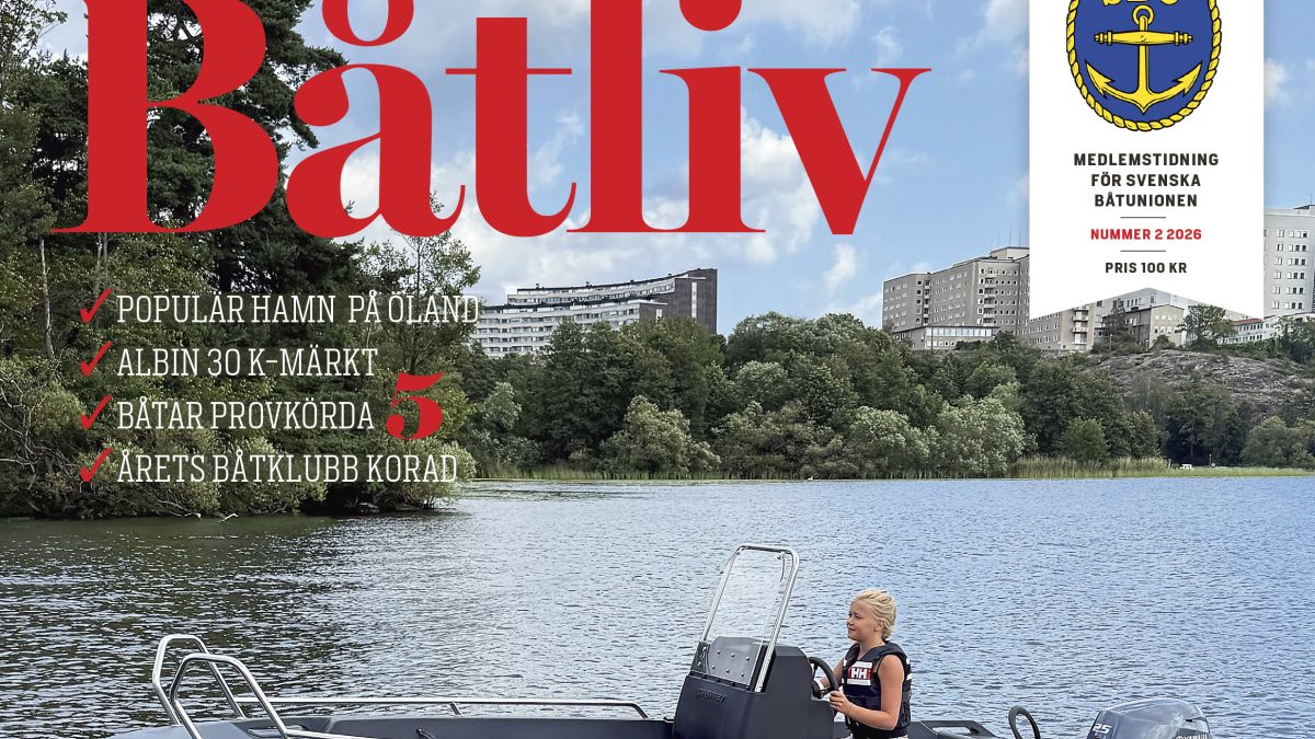 Nytt nummer av Båtliv – ungdomsbåtar, minisuperyacht och långsegling med familj