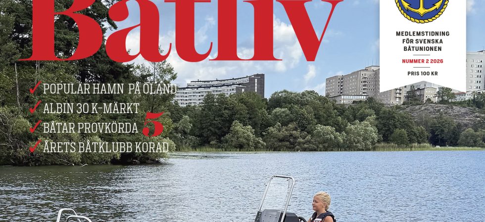 Nytt nummer av Båtliv – ungdomsbåtar, minisuperyacht och långsegling med familj